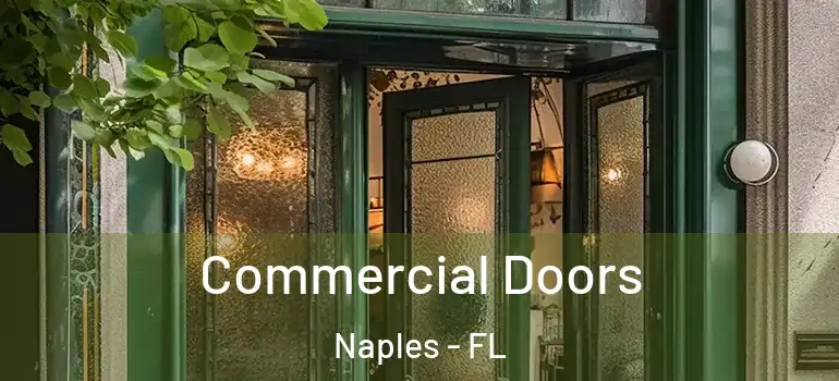  Commercial Doors Naples - FL
